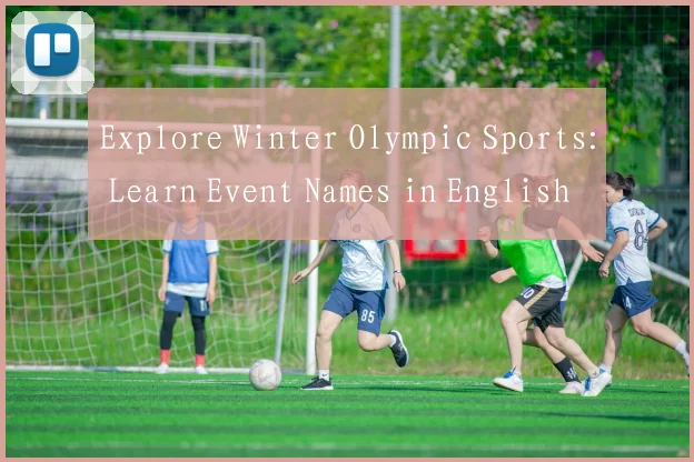 Explore Winter Olympic Sports: Learn Event Names in English and Competition Rules